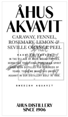 ÅHUS AKVAVIT CARAWAY, FENNEL, ROSEMARY, LEMON & SEVILLE ORANGE PEEL ÅHUS DISTILLERY SINCE 1906