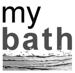 my bath