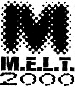 M.E.L.T. 2000