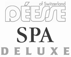 DÉESSE of Switzerland SPA DELUXE