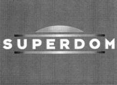 SUPERDOM