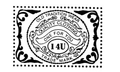 OLD TRADITION WEAR QUALITY CLOTHING ONE FOR YOU 14U TRADE MARK