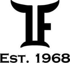 TF EST. 1968