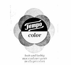 Tempo color froh und farbig aux couleurs gaies in allegri colori