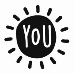 YOU