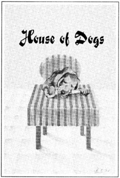 House of Dogs