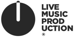 LIVE MUSIC PRODUCTION