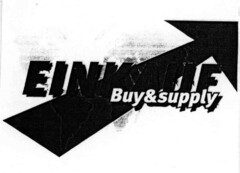 EINKAUF Buy & supply