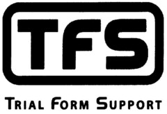 TFS TRIAL FROM SUPPORT