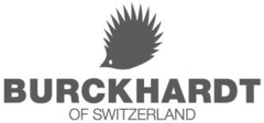 BURCKHARDT OF SWITZERLAND