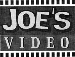 JOE'S VIDEO