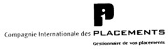 Compagnie Internationale des PLACEMENTS Gestionnaire de vos placements iP