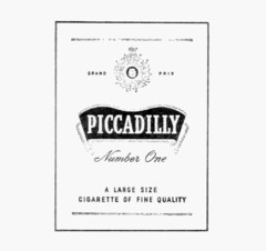 PICCADILLY Number One A LARGE SIZE CIGARETTE OF FINE QUALITY