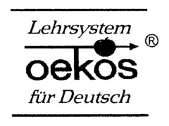 Lehrsystem oekos für Deutsch