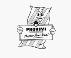 PROVIMI TIERERNäHRUNG Partner Ihrer Wahl