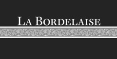 LA BORDELAISE