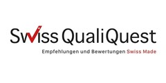 Swiss Quali Quest Empfehlungen und Bewertungen Swiss Made