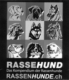 RASSEHUND Das Kompendium der Rassenhunde RASSENHUNDE.ch