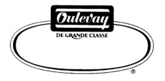 Oulevay DE GRANDE CLASSE