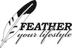 FEATHER your lifestyle