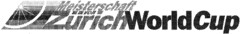 Meisterschaft von ZürichWorldCup