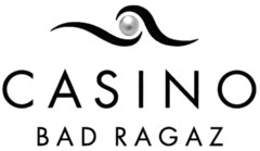 CASINO BAD RAGAZ