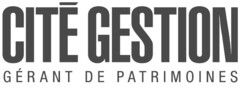 CITÉ GESTION GÉRANT DE PATRIMOINES