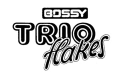 BOSSY TRIO flakes