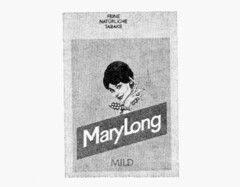 MaryLong MILD FEINE NATüRLICHE TABAKE