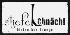 stiefeLchnächt bistro bar lounge