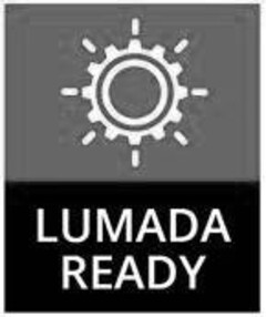 LUMADA READY