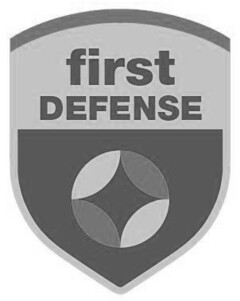 first DEFENSE