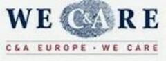 WE C&ARE C & A EUROPE WE CARE