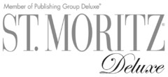 Member of Publishing Group Deluxe ST. MORITZ Deluxe