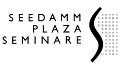 SEEDAMM PLAZA SEMINARE