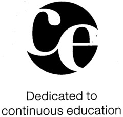 ce Dedicated to continuous education
