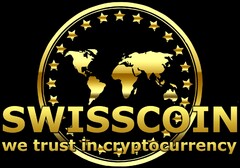 SWISSCOIN we trust in cryptocurrency