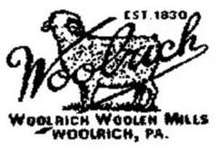 CST. 1830 Woolrich WOOLRICH WOOLEN MILLS WOOLRICH, P.A.