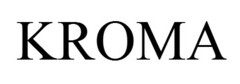 KROMA