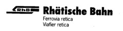 RhB Rhätische Bahn Ferrovia retica Viafier retica