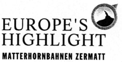 EUROPE'S HIGHLIGHT MATTERHORNBAHNEN ZERMATT