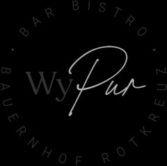 BAR BISTRO WyPur  BAUERNHOF ROTKREUZ