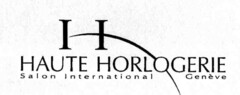 Haute Horlogerie Salon International Genève