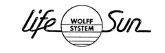 life Sun WOLFF SYSTEM