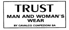 TRUST MAN AND WOMAN'S WEAR BY CAVALCO CONFEZIONI SA