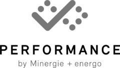 PERFORMANCE by Minergie + energo