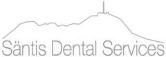 Säntis Dental Services