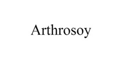 Arthrosoy