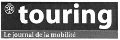 TCS touring Le journal de la mobilité