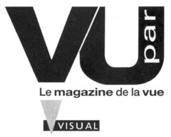 VU par Le magazine de la vue VISUAL